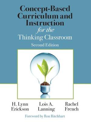 Concept-Based Curriculum and Instruction for the Thinking Classroom - ebook